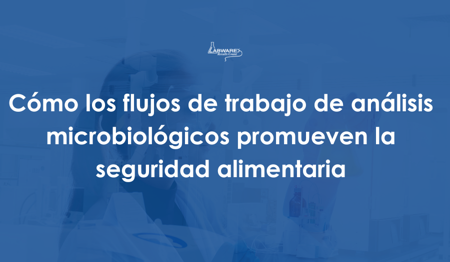 Examples of LIMS Integrations at a Food Testing Lab